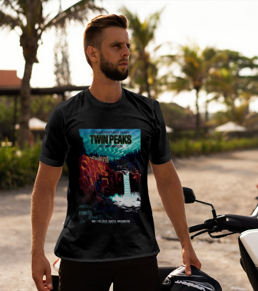 Cinemadventures Presents Twin Peaks The Ultimate Adventure May 17th 2026 Seattle Washington T-Shirt