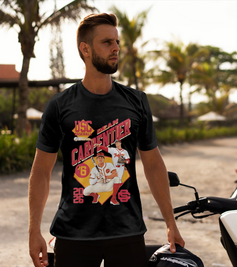 USC Baseball Dean Carpentier Trojans Number 6 2026 T-Shirt