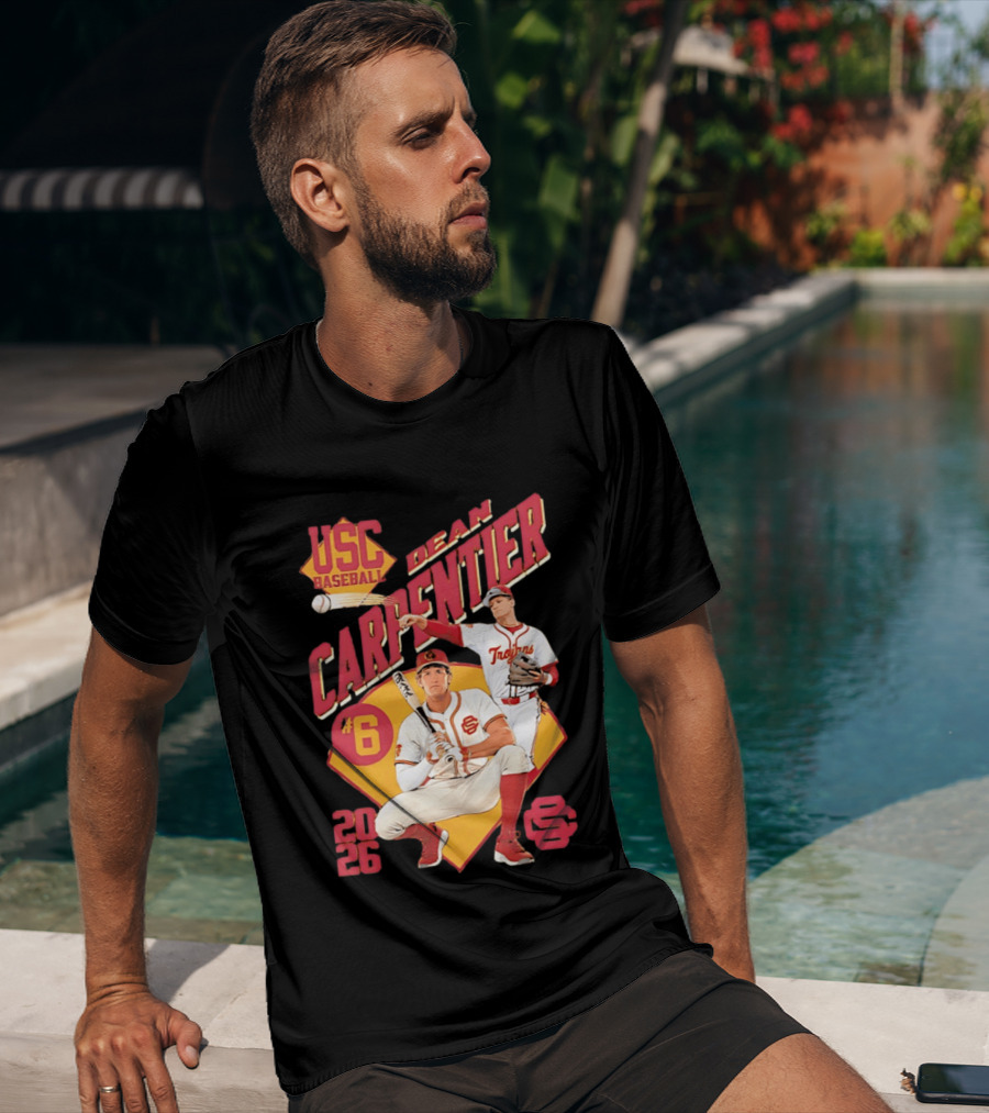 USC Baseball Dean Carpentier Trojans Number 6 2026 T-Shirt