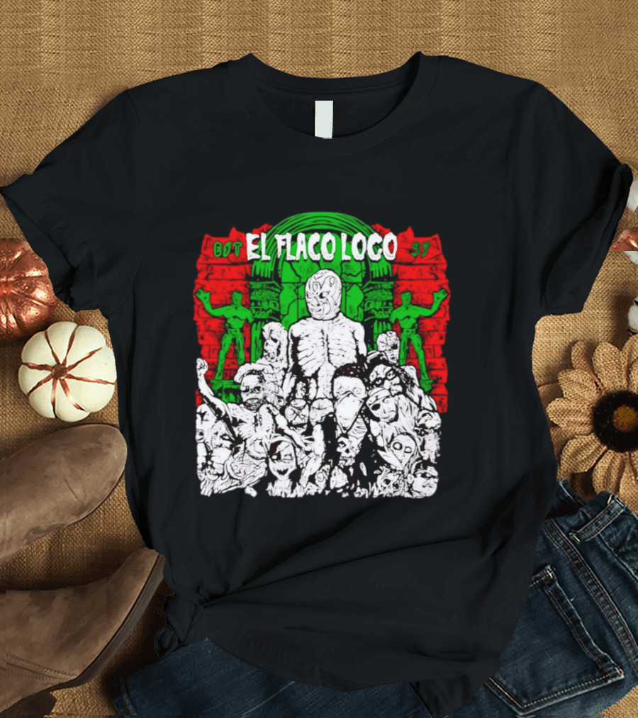 El Flaco Loco EST 97 Luchador Zombie Mashup T-Shirt