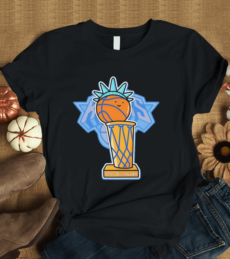 Knicks NBA Champs 2026 Statue Of Liberty Basketball Trophy T-Shirt