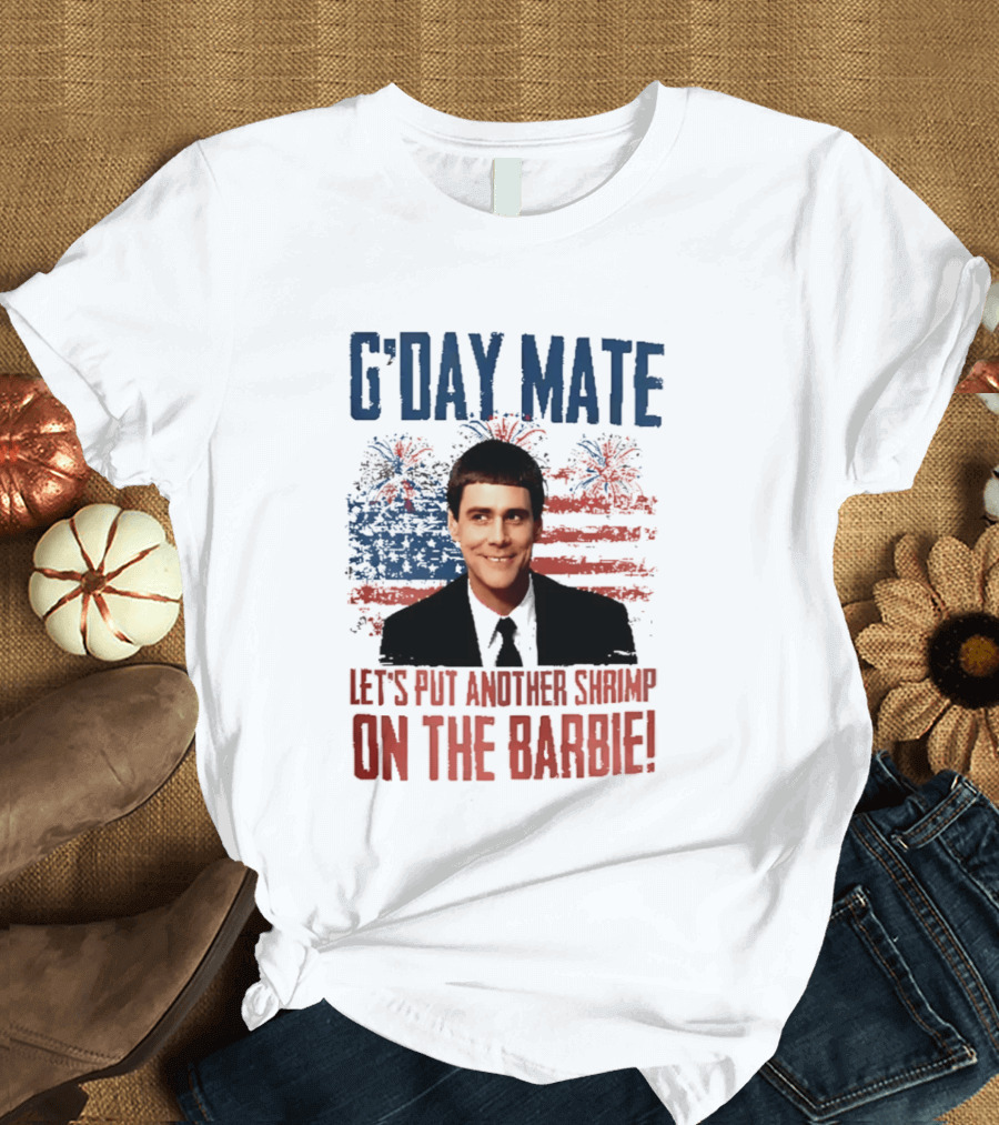 G'Day Mate Let's Put Another Shrimp On The Barbie 4th Of July With Stars And Stripes Fireworks T-Shirt