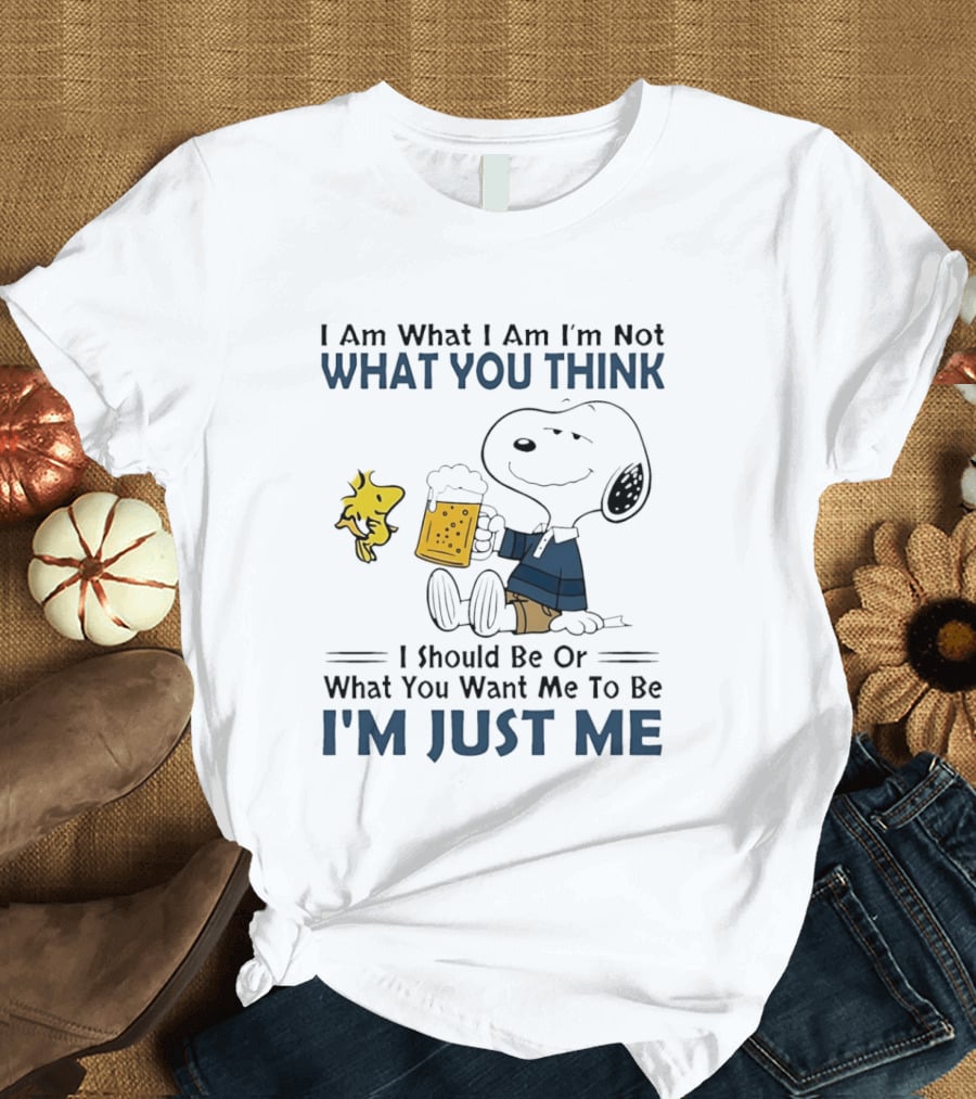 I Am What I Am Not What You Think I Should Be Snoopy I'm Just Me T-Shirt