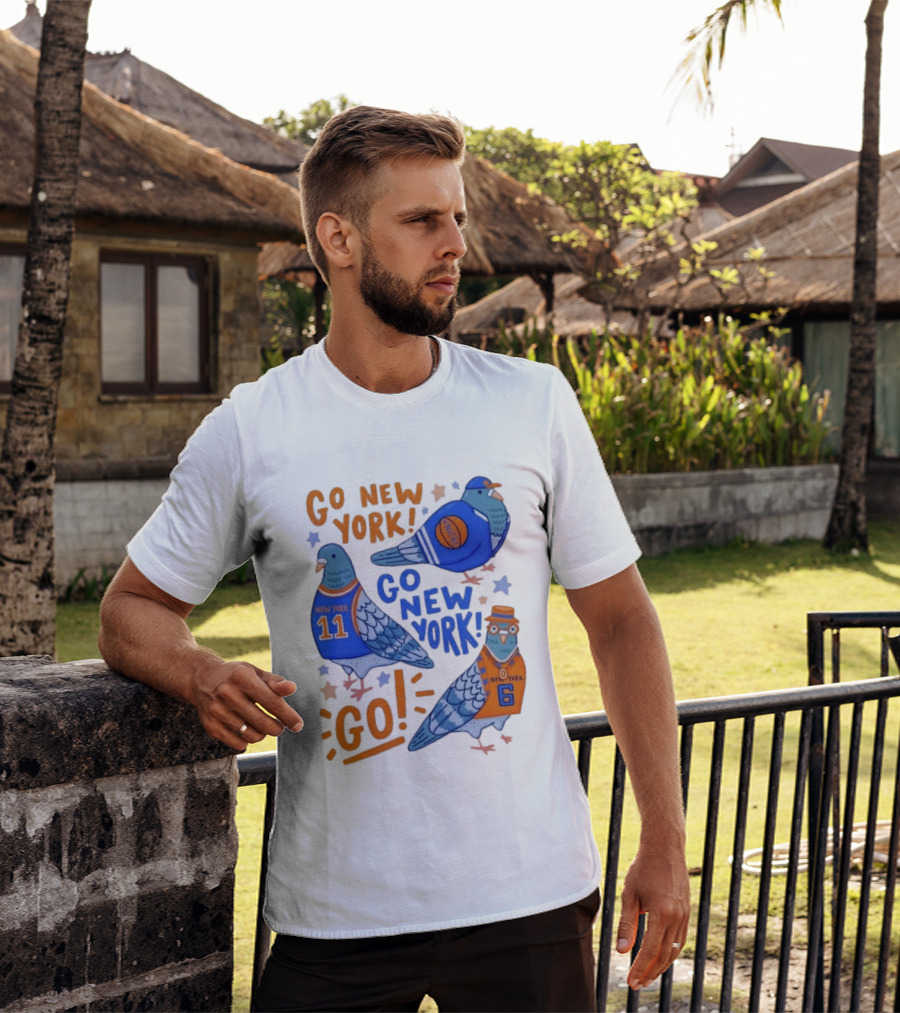 New York Knicks Go New York Pigeons Go NY Go Sport Team Spirit T-Shirt