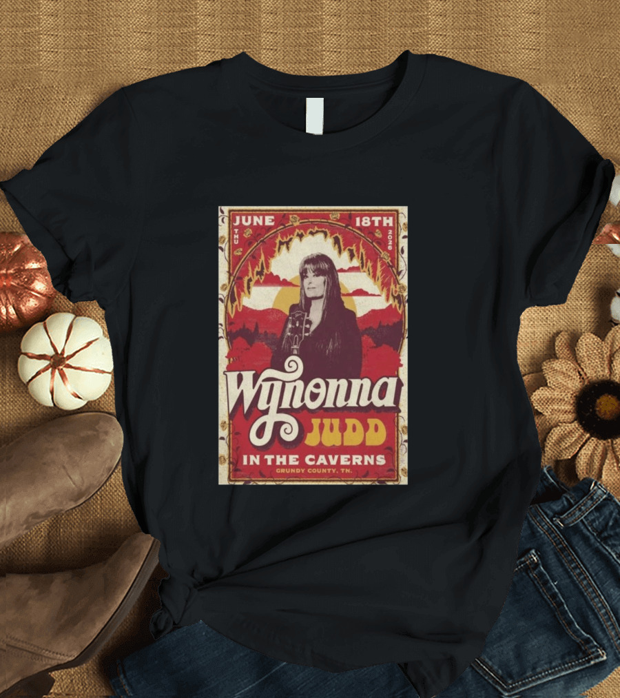 Wynonna Judd June 18 2026 The Caverns Grundy County TN T-Shirt