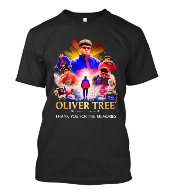 Oliver Tree Rest In Peace 1993 2026 Thank You For The Memories Be Yourself Alien Boy Hurt Feel Good T-Shirt
