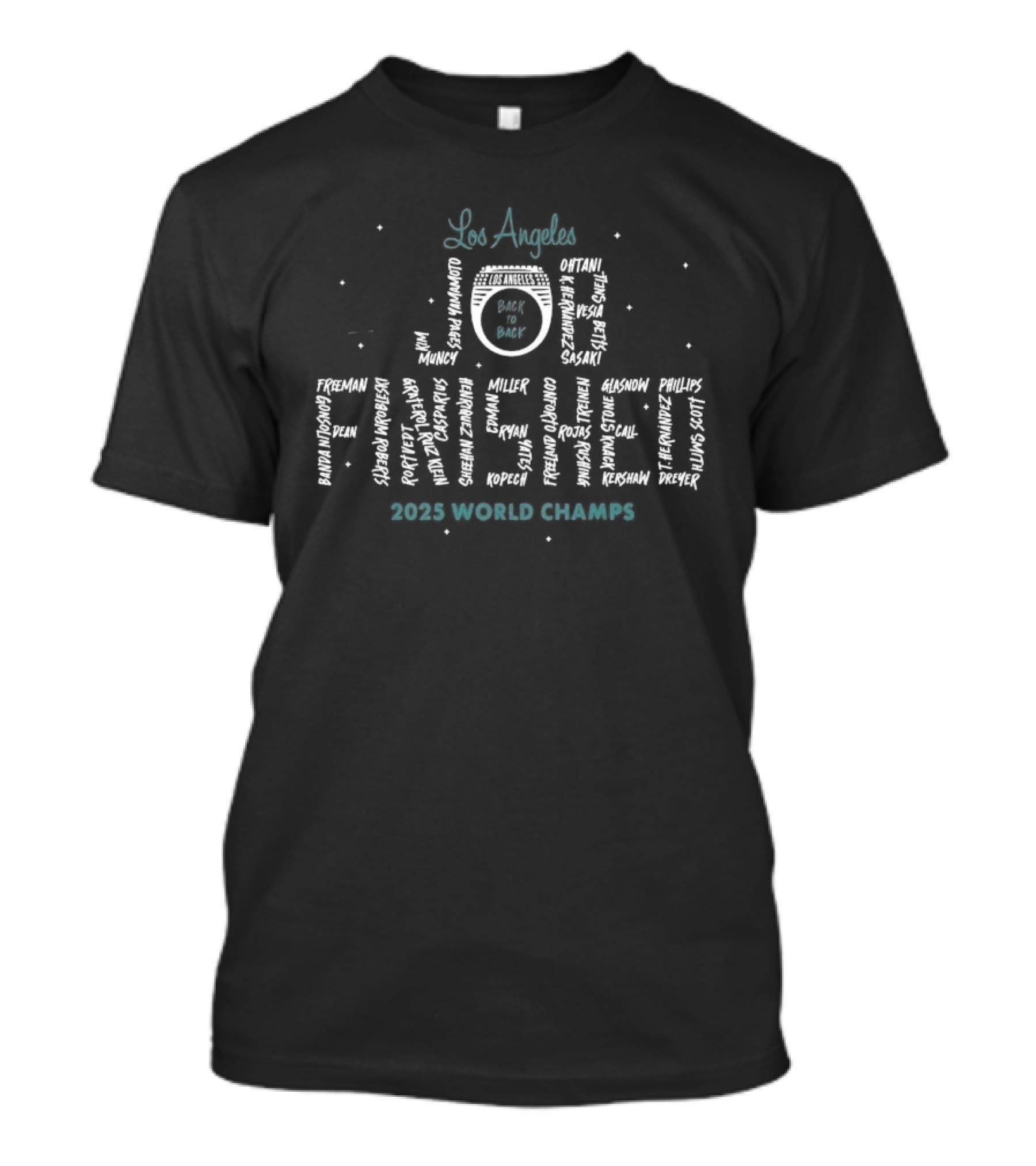 Los Angeles Job Finished 2025 World Champs T-Shirt