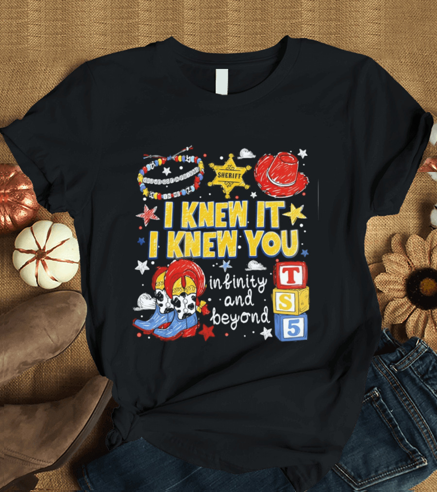 Sheriff Toy Story Cowboy Boots Infinity Blocks Badge I Knew It I Knew You T-Shirt