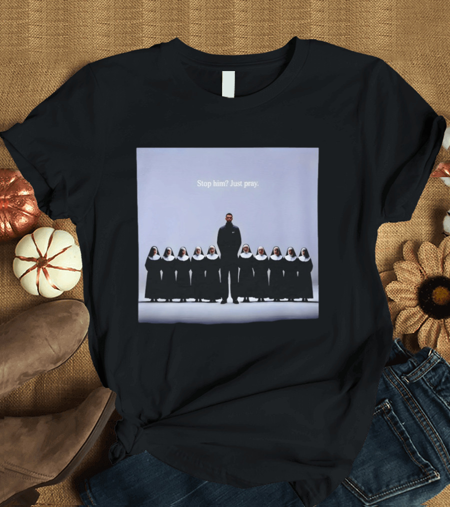 Wemby And The Nuns San Antonio Spurs Basketball Stop Him Just Pray T-Shirt