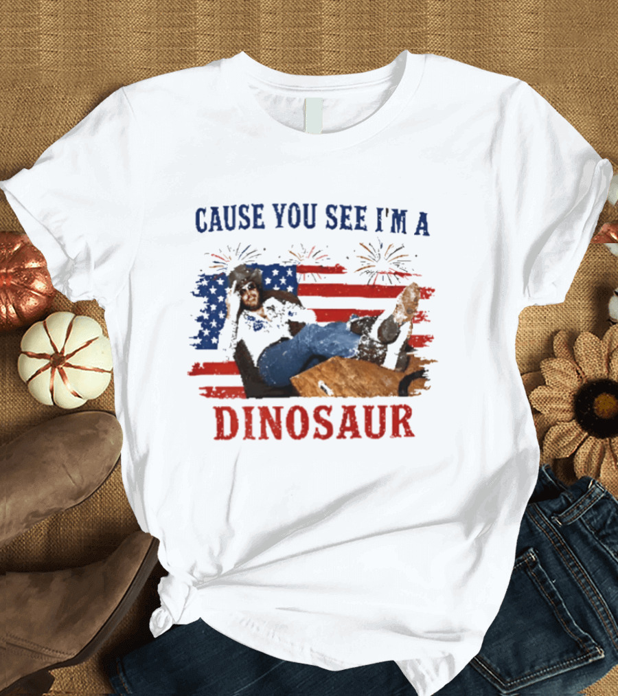 Cause You See I'm A Dinosaur Hank Williams Jr Country Music Western Patriotic 4th Of July Cowboy T-Shirt