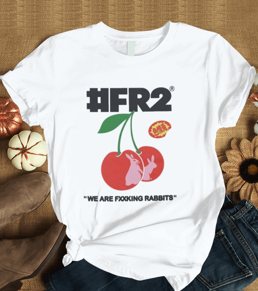 FR2 Cherry Rabbits "We Are Fxxking Rabbits" Red T-Shirt