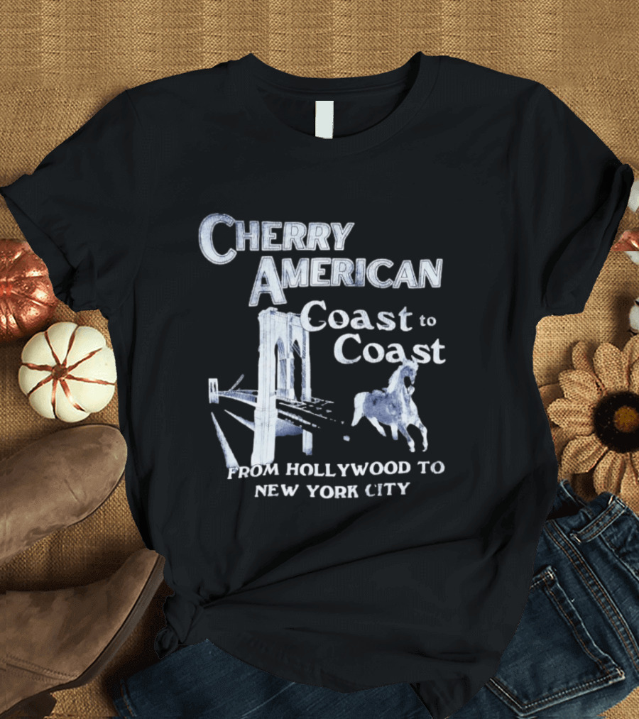 Cherry American Coast To Coast Hollywood New York City T-Shirt
