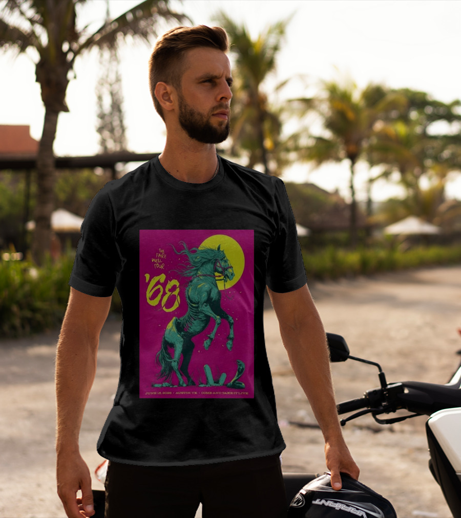 The Farewell Tour 68 June 16 2026 Austin TX Come And Take It Live T-Shirt