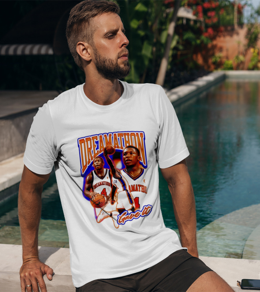 Dreamathon Nate Robinson New York Knicks Gave It T-Shirt