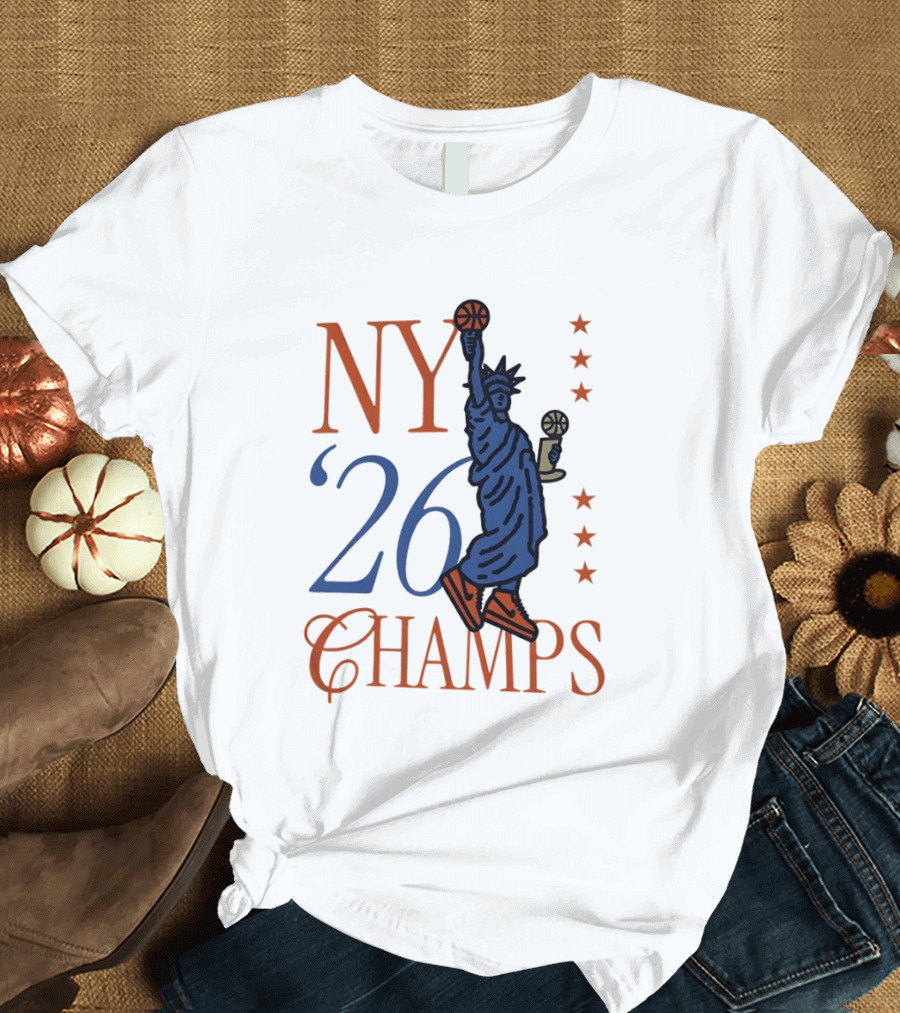 NY 26 Champs Statue Liberty Basketball Trophy T-Shirt