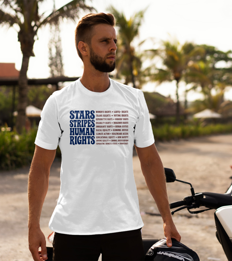 Stars Stripes Human Rights Women's Rights Immigrant Rights Disability Rights Voting Rights Racial Equality T-Shirt