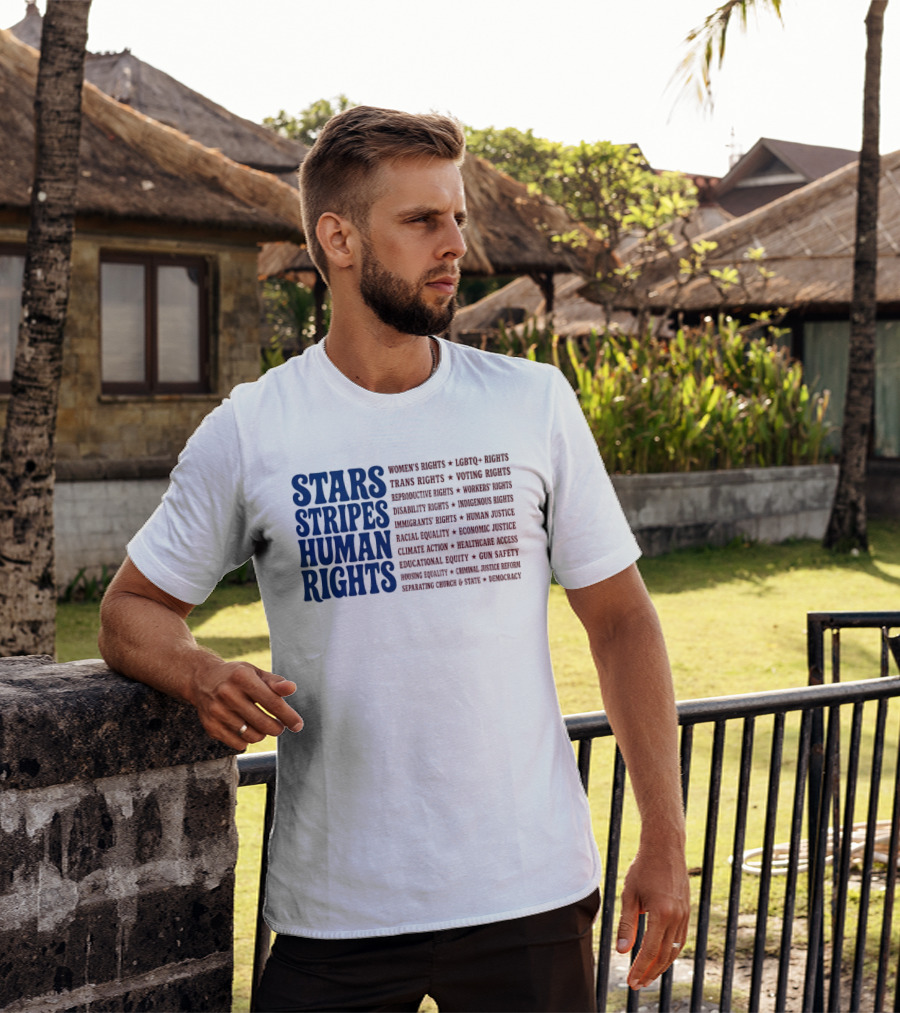 Stars Stripes Human Rights Women's Rights Immigrant Rights Disability Rights Voting Rights Racial Equality T-Shirt