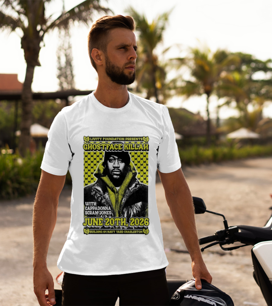 Livity Foundation Presents Ghostface Killah June 20th 2026 With Cappadonna Scram Jones Building 64 Navy Yard Charleston T-Shirt