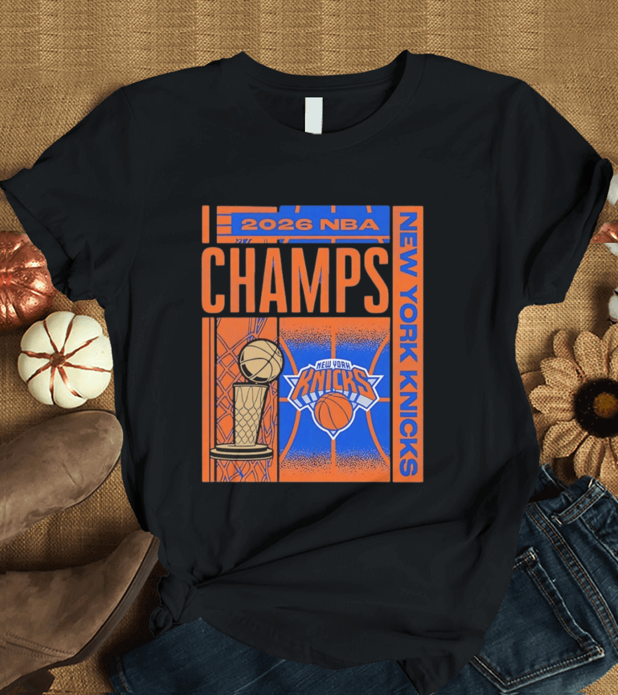 2026 NBA Champs New York Knicks Basketball Trophy T-Shirt