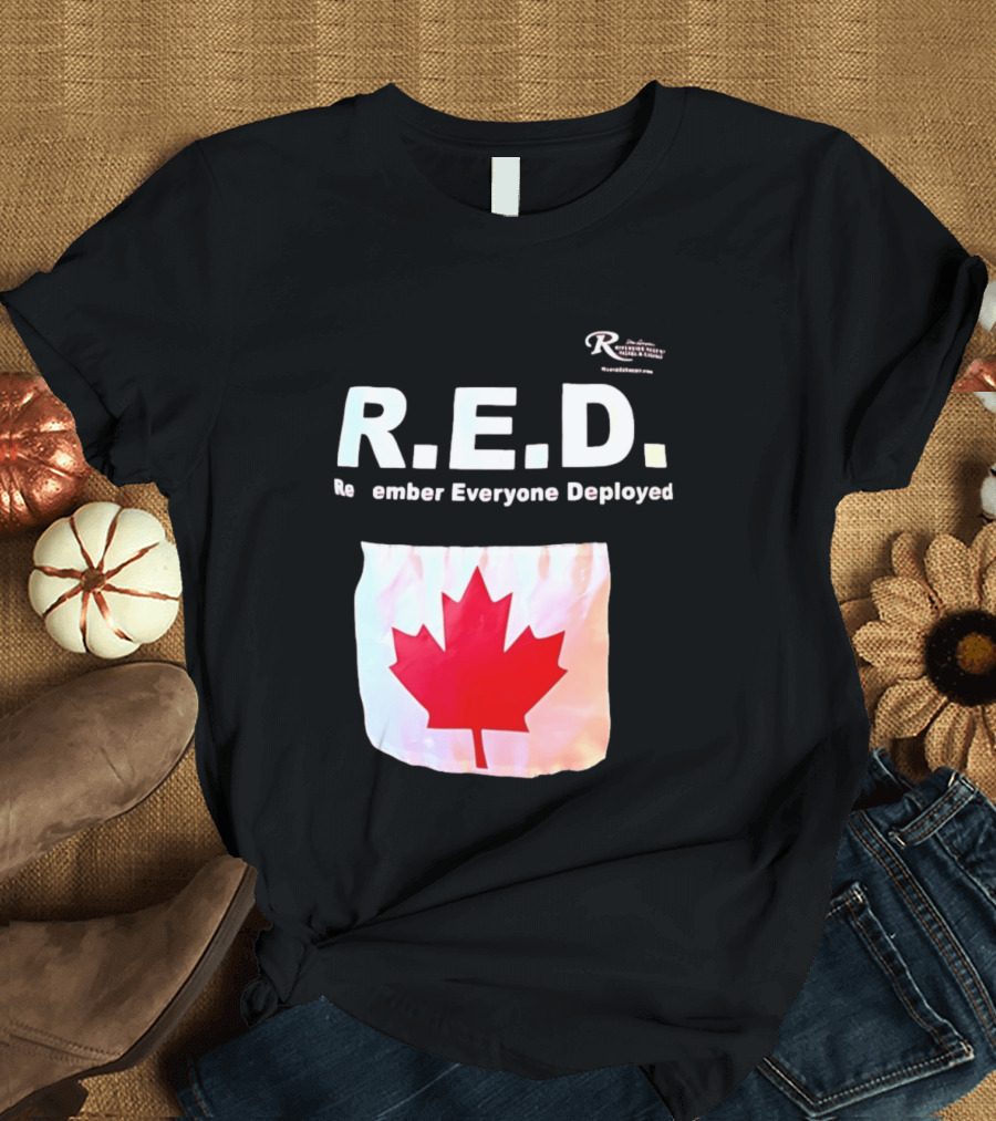 R.E.D. Remember Everyone Deployed Canadian Maple Leaf T-Shirt