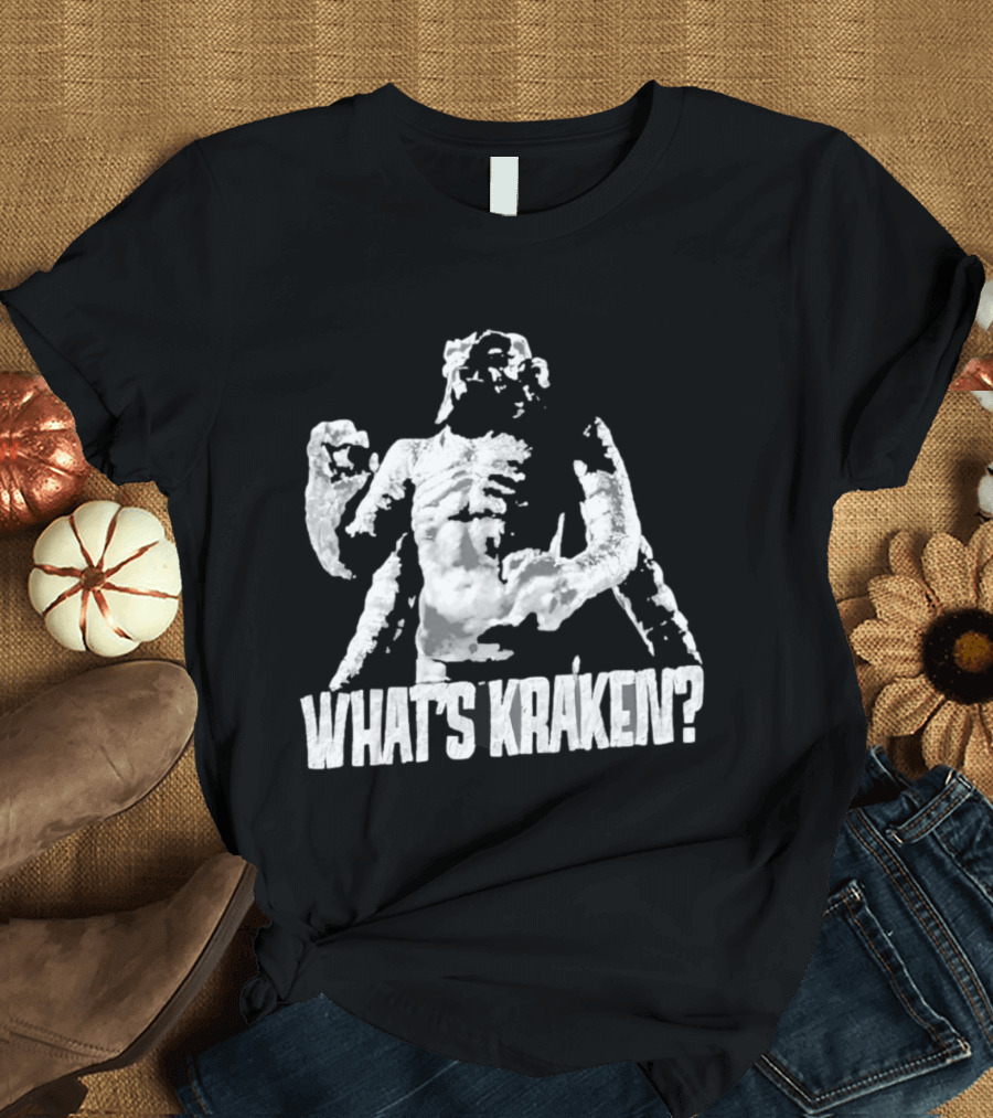 Clash Of The Titans What's Kraken Mythical Beast Epic Battle T-Shirt