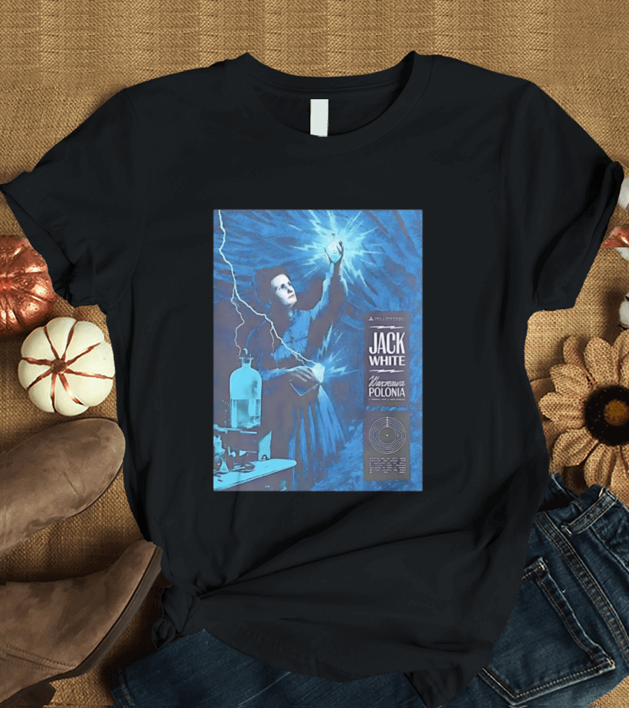 Jack White Marie Curie Warsaw Polonia 2026 Klub Stodola Event T-Shirt