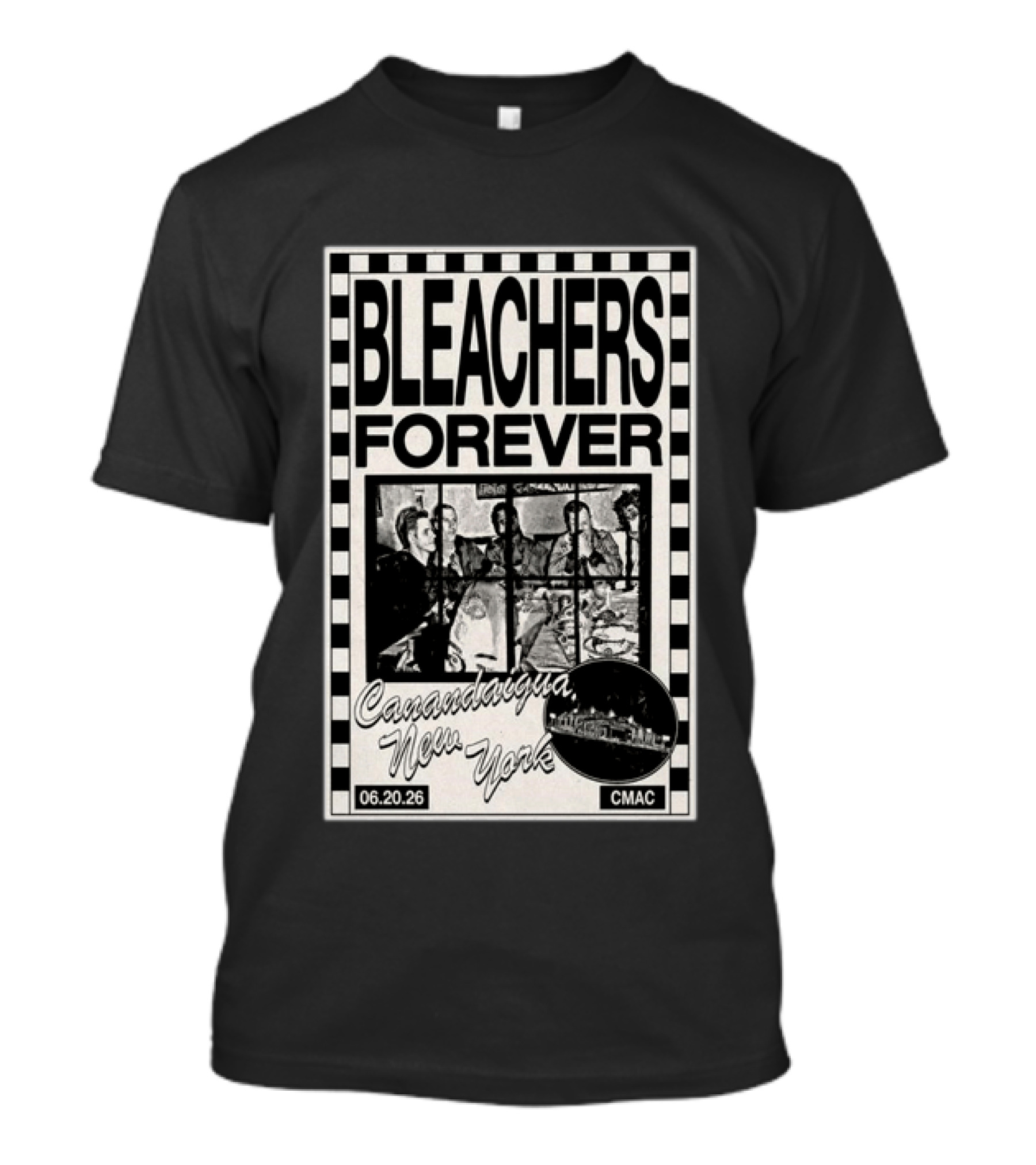 Bleachers Forever CMAC Canandaigua New York June 20 2026 T-Shirt
