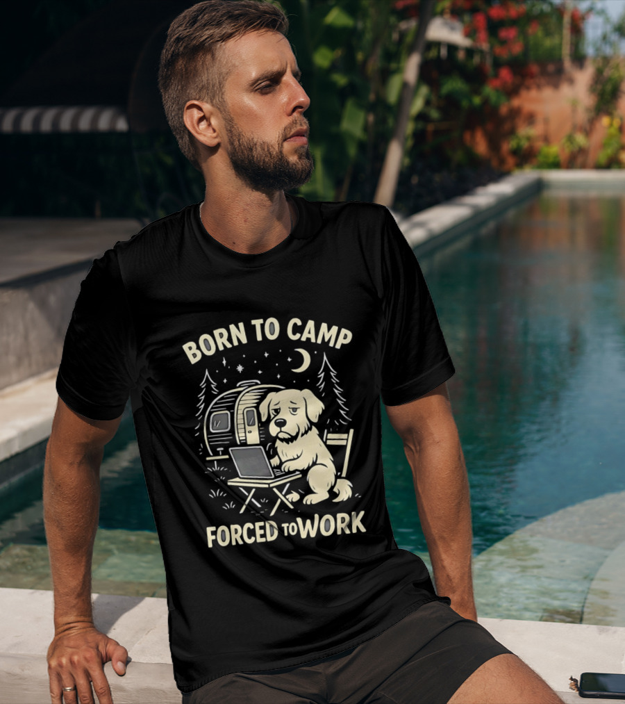 Born To Camp Forced To Work Cartoon Dog With Laptop And Camper Scene T-Shirt