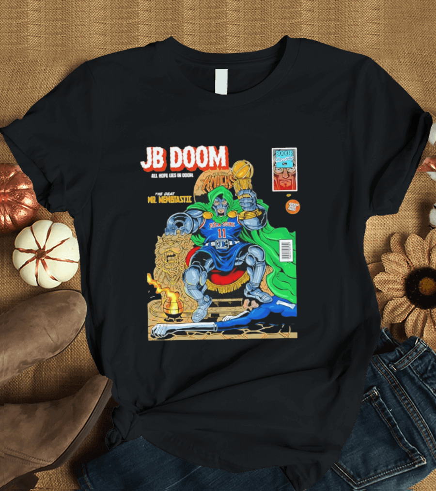 JB Doom New York Knicks 2026 NBA Champs The Death Of Mr. Wembtastic T-Shirt