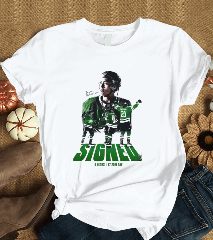 Jason Robertson Signed Dallas Stars 4 Years $7.75M AAV Contract T-Shirt