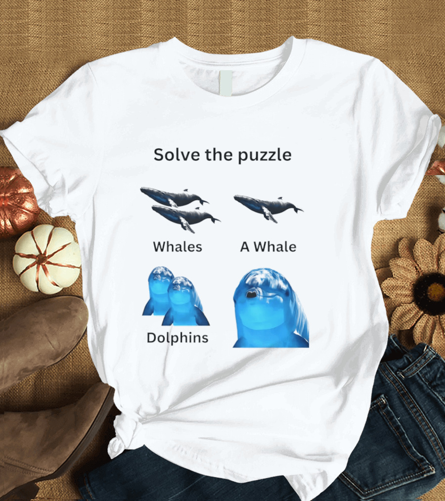 Solve The Puzzle Whales A Whale Dolphins Wordplay T-Shirt