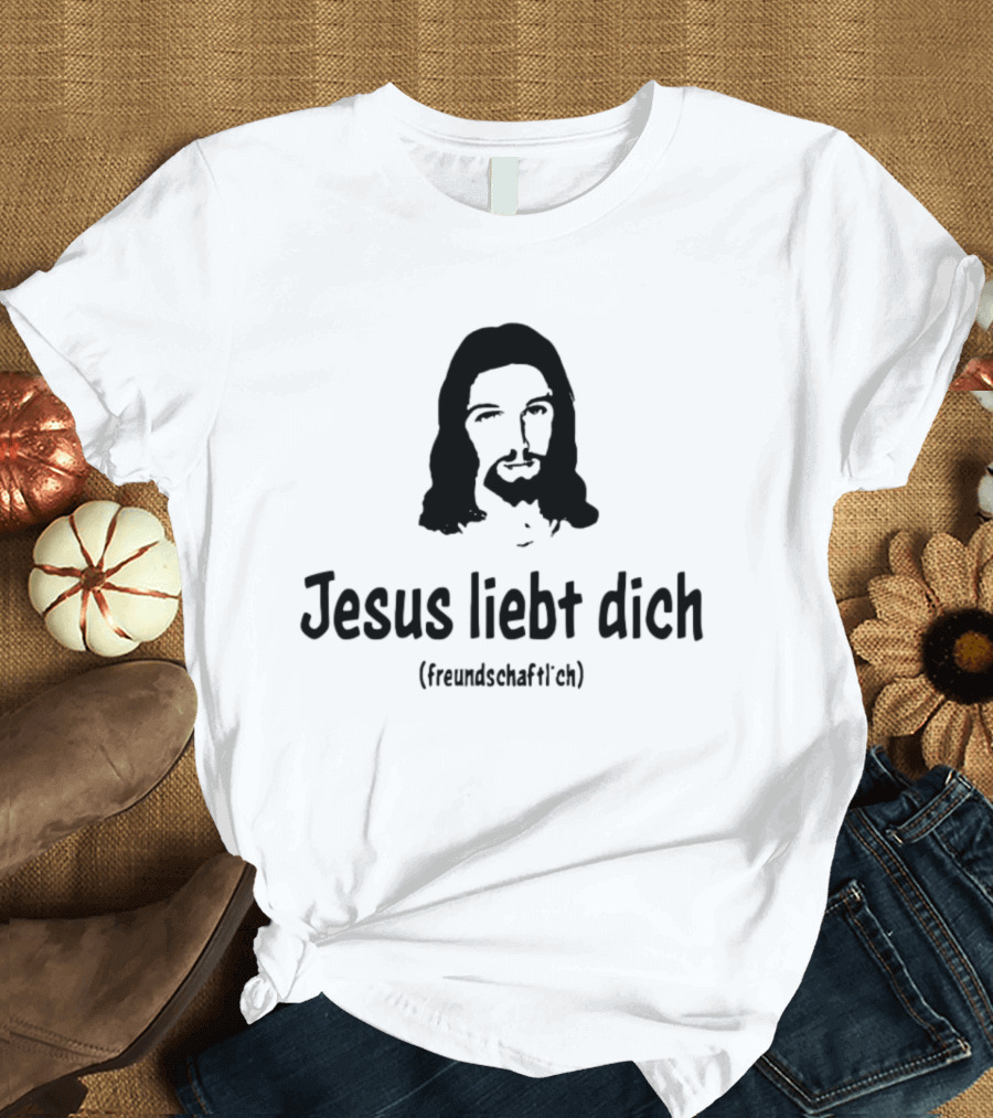 Jesus Liebt Dich Freundschaftlich T-Shirt