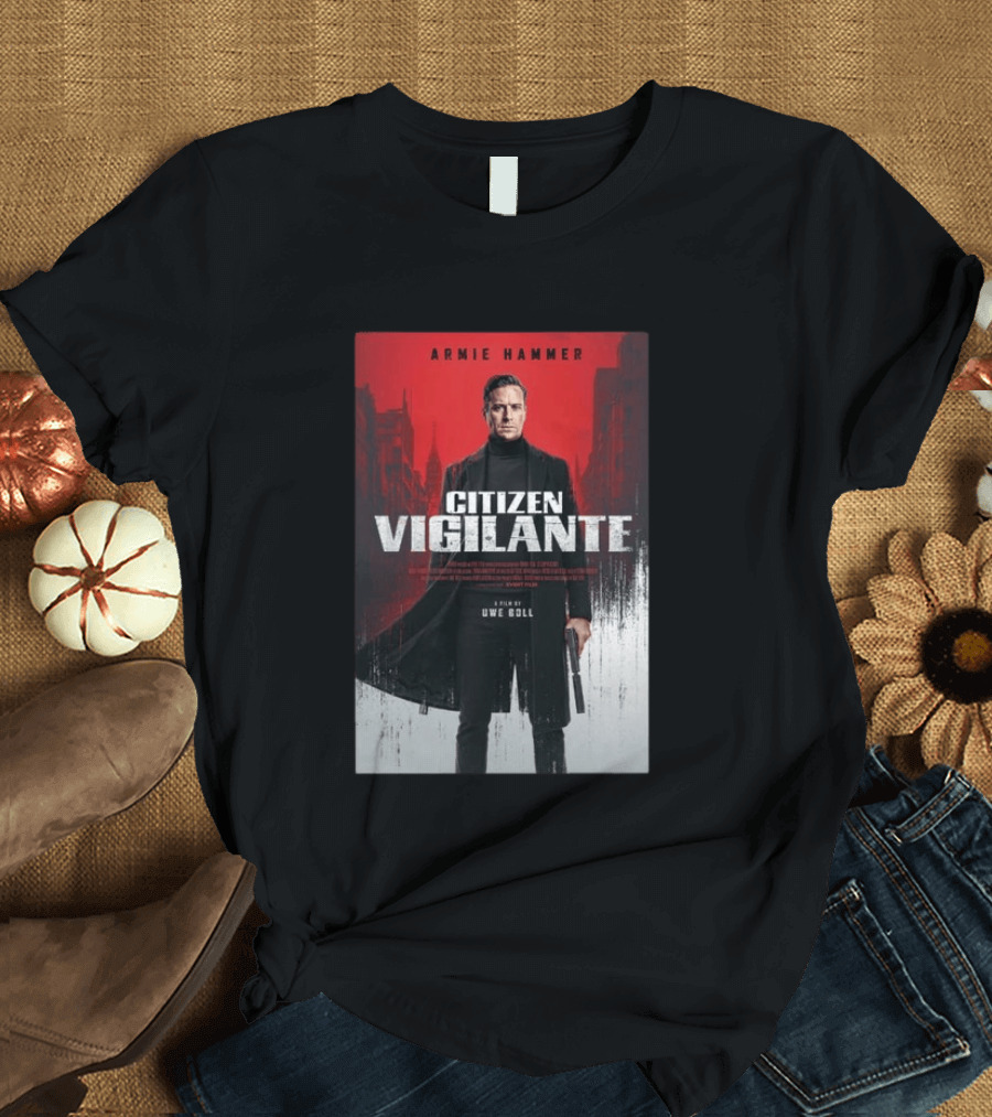 Armie Hammer Citizen Vigilante Film By Uwe Boll T-Shirt
