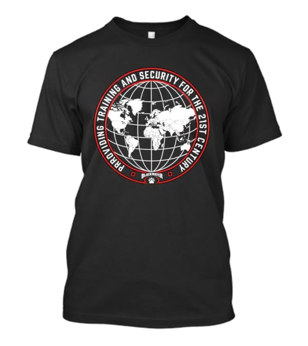 Blackwater Global Providing Training And Security For The 21st Century Global Map T-Shirt