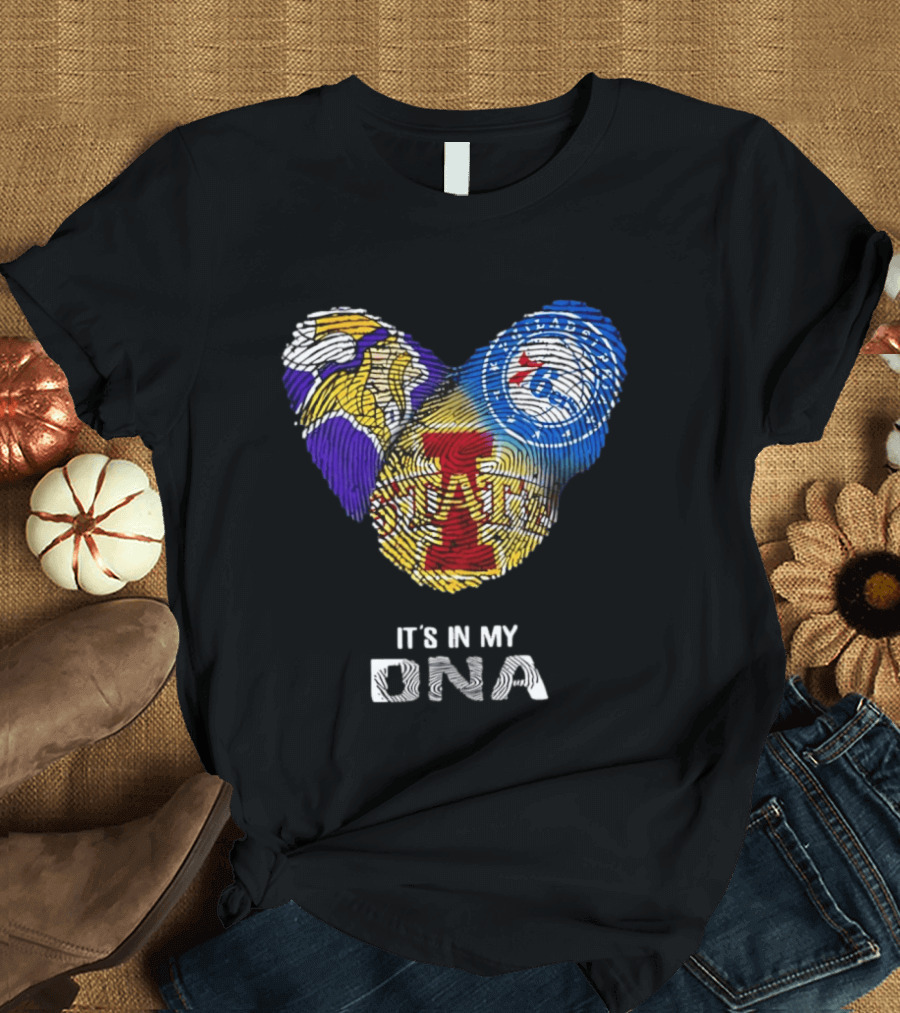 Iowa State Cyclones Minnesota Vikings Philadelphia 76ers It's In My DNA T-Shirt