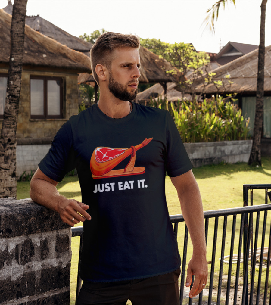 Just Eat It Jamon Iberico Ham Stand T-Shirt
