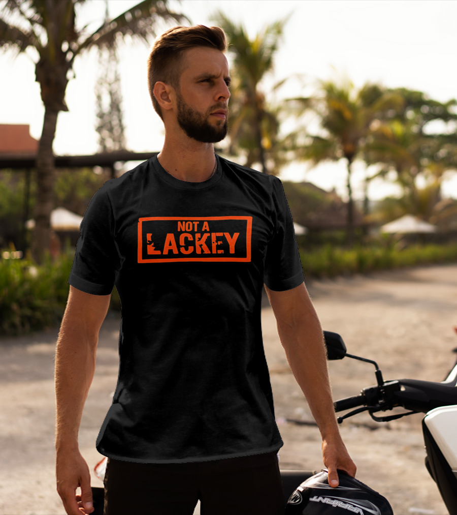 Not A Lackey Bold Red Stamped T-Shirt