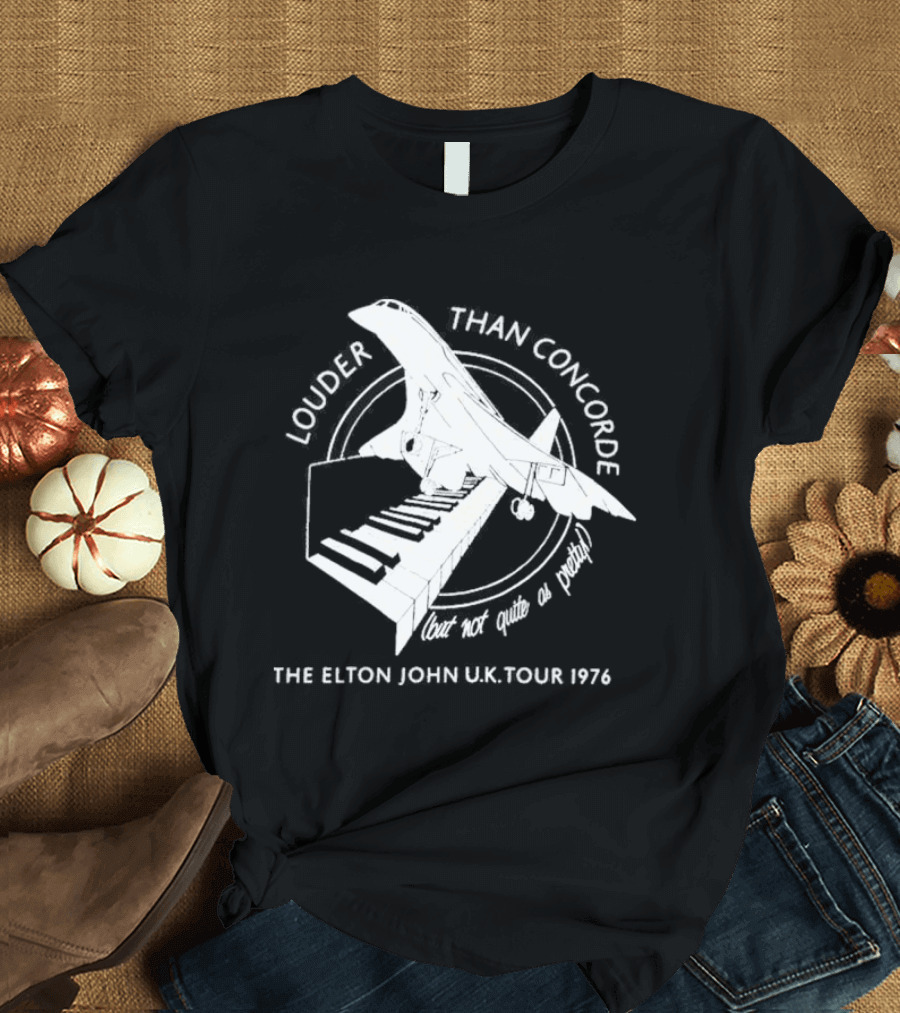 Louder Than Concorde The Elton John UK Tour 1976 T-Shirt