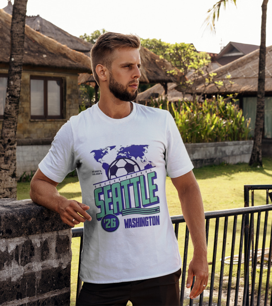 Seattle Washington Soccer Futbol 2026 World's Game T-Shirt