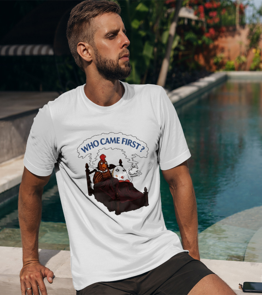Who Came First Chicken And Egg Smoking Adult Meme Bed T-Shirt