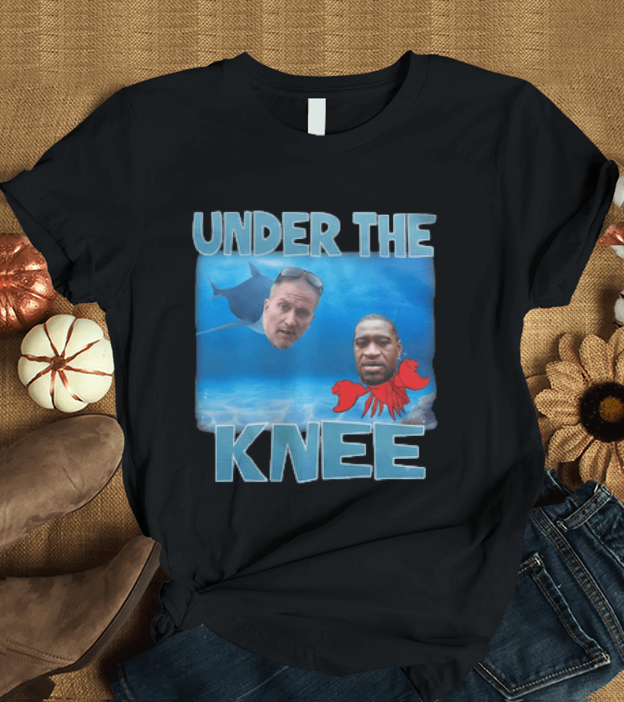 Under The Knee T-Shirt