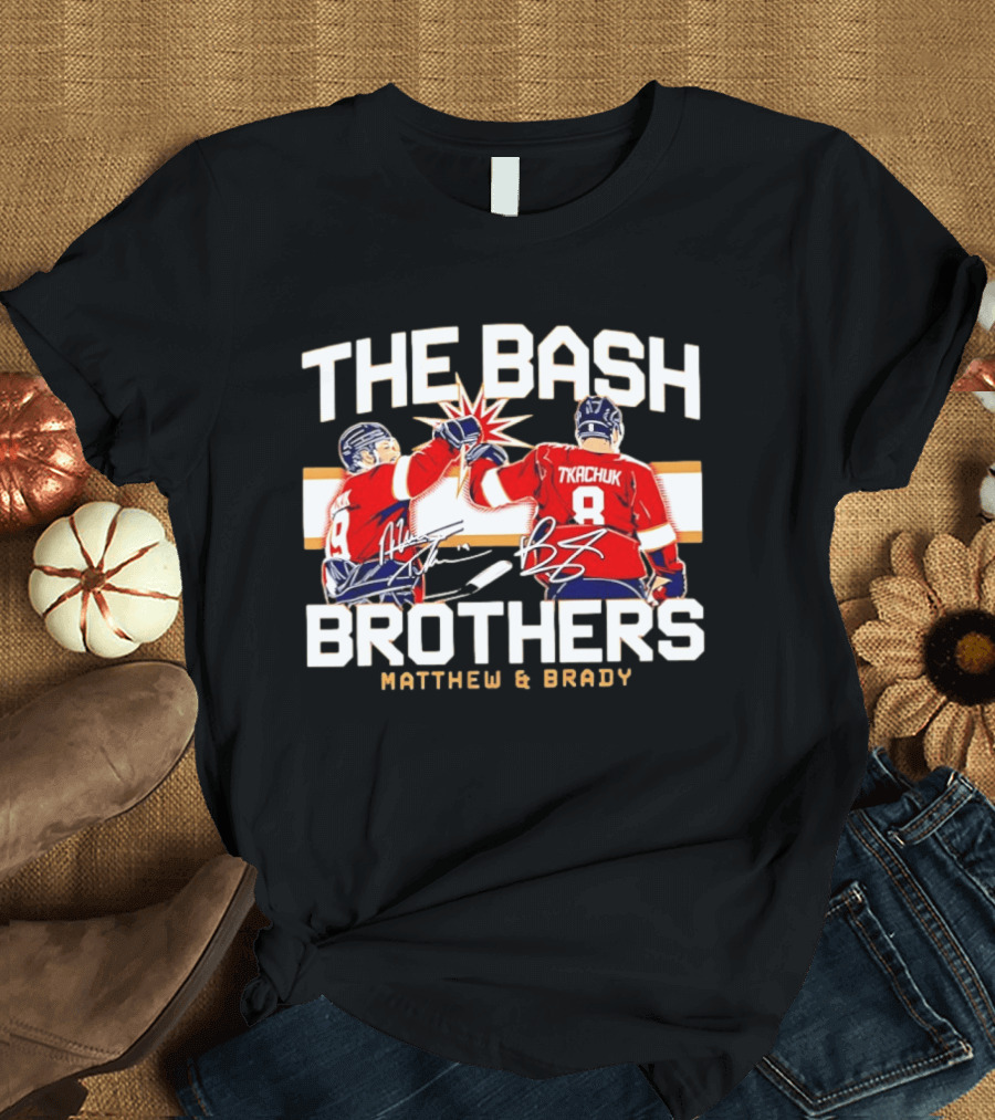 The Bash Brothers Matthew Brady Tkachuk Signatures Panthers T-Shirt
