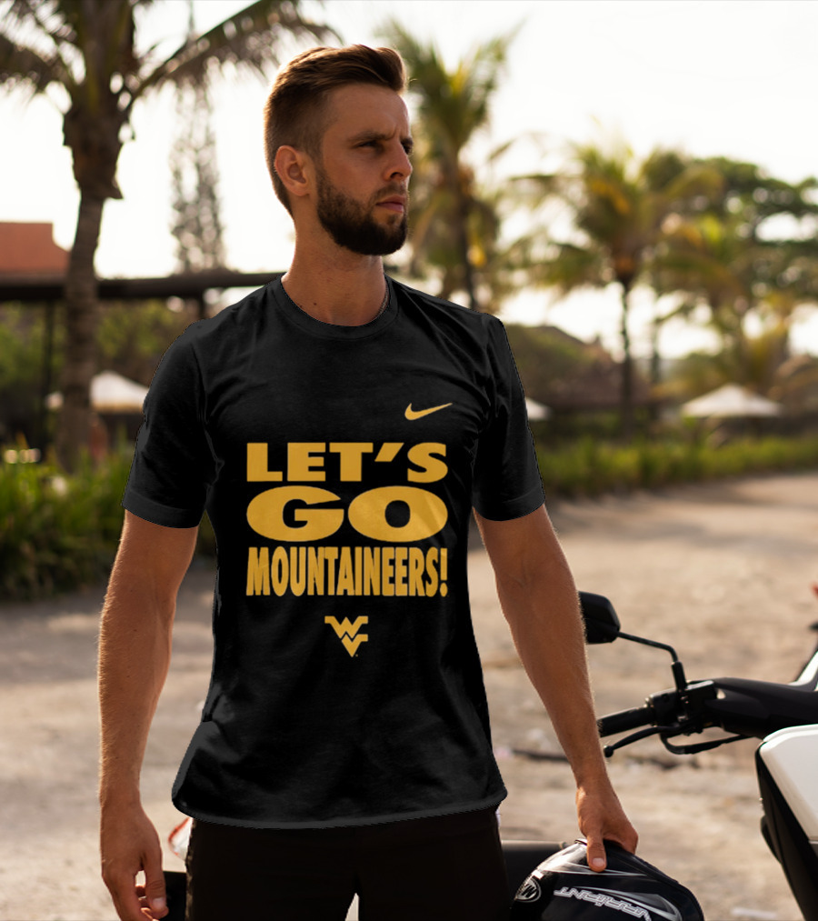 Let's Go Mountaineers Nike WVU West Virginia Mountaineers T-Shirt