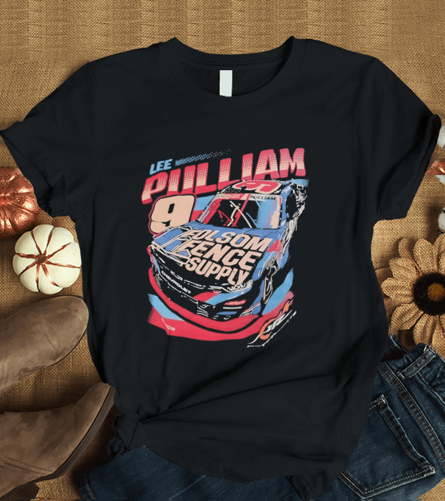 Lee Pulliam 9 Chevrolet NASCAR Folsom Fence Supply Racing T-Shirt