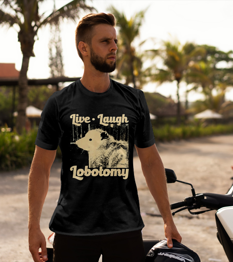 Live Laugh Lobotomy Rat And Brain Surgery Humor T-Shirt