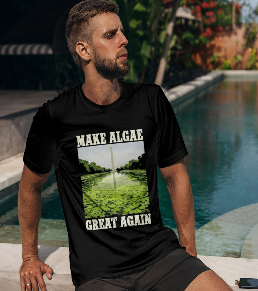 Make Algae Great Again Lincoln Memorial Reflecting Pool Washington Monument T-Shirt
