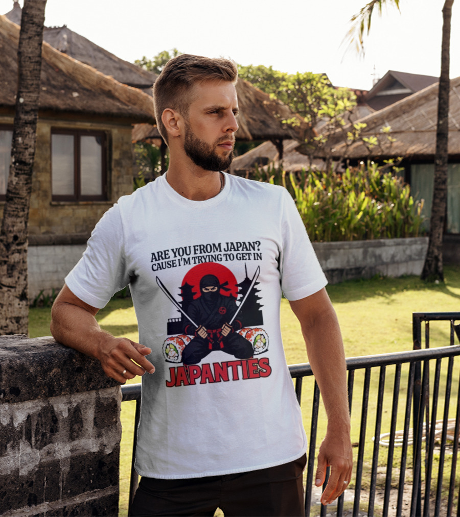 Are You From Japan Cause I'm Trying To Get In Japanties Ninja Pagoda And Red Sun T-Shirt