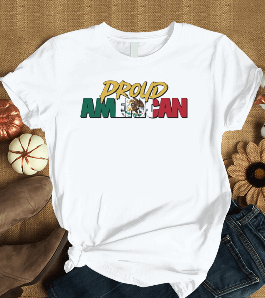 Proud American Mexico Eagle Flag Patriotic T-Shirt