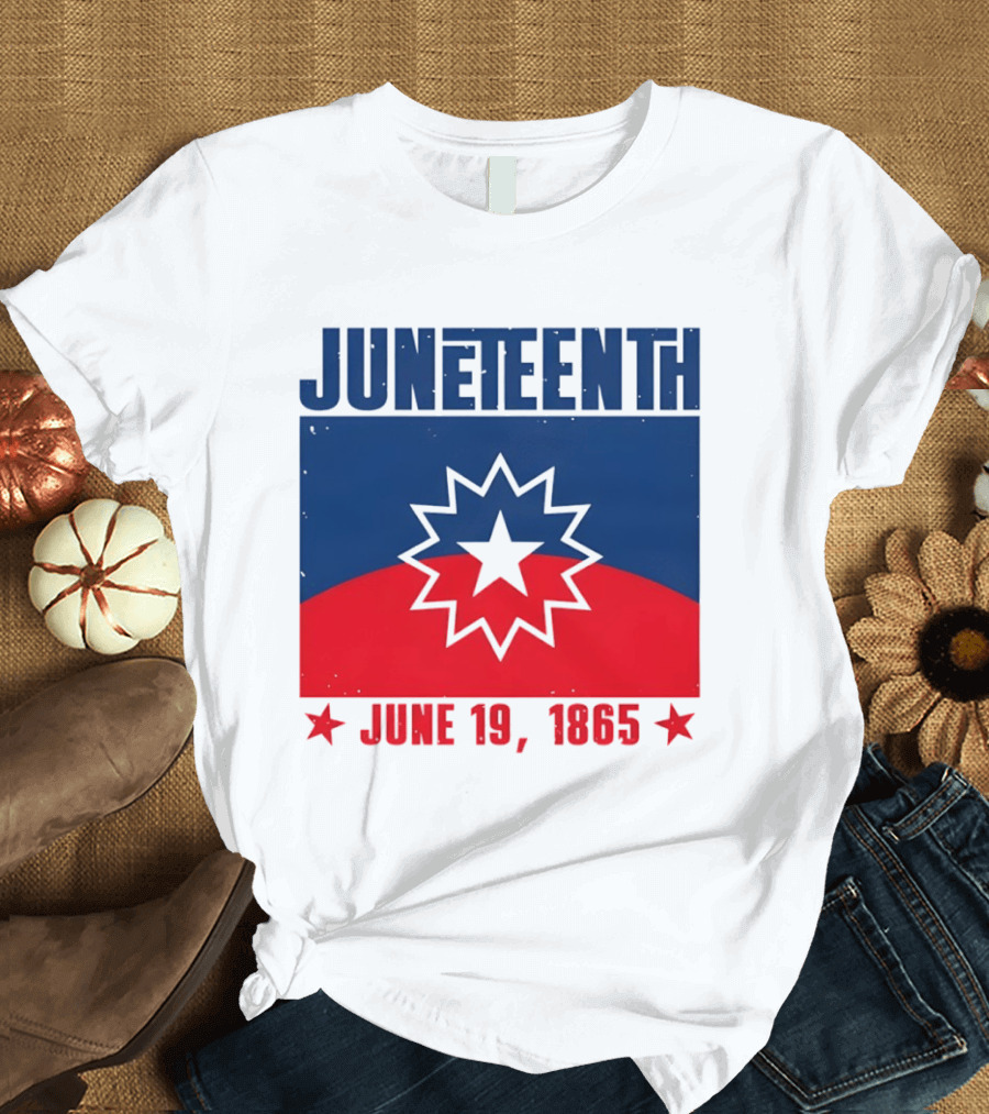 Juneteenth Red White Blue Freedom Flag June 19 1865 Emancipation Day T-Shirt