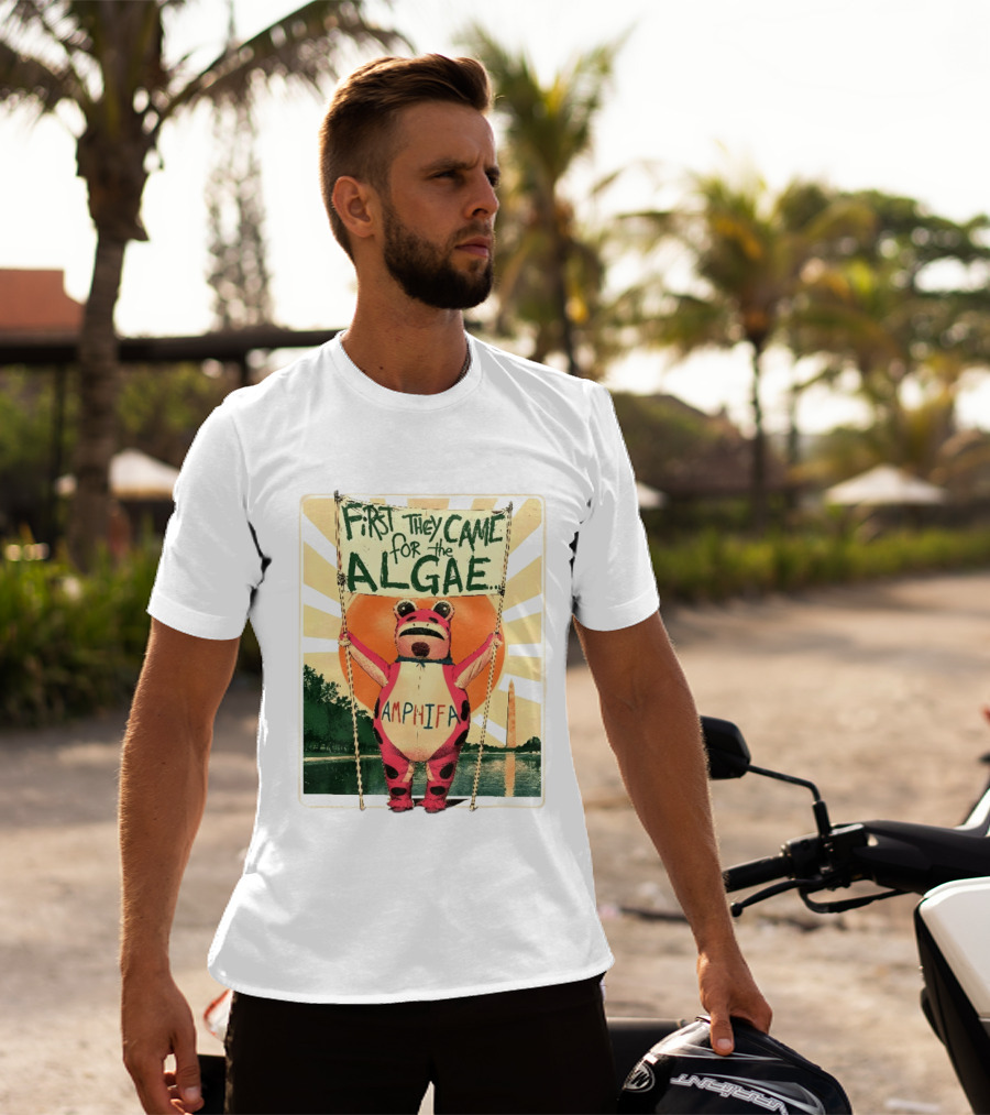 First They Came For The Algae Amphifa Frog Sunburst Protest T-Shirt
